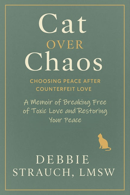 Cat Over Chaos: Choosing Peace After Counterfeit Love