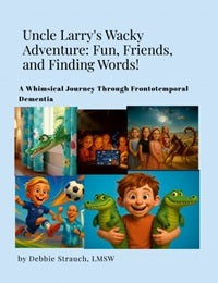 Digital EBook - Uncle Larry's Wacky Adventure: Fun, Friends, and Finding Words!